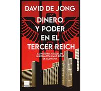 Dinero Y Poder En El Tercer Reich