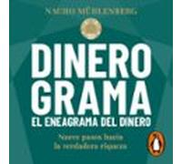 Dinerograma. El Eneagrama Del Dinero (audiolibro)