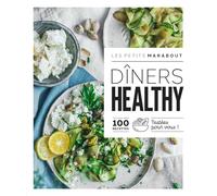 Dîners healthy: 100 recettes testées pour vous !: 31645