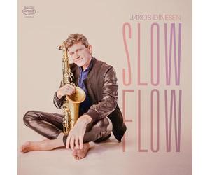 Dinesen, Jakob - Slow Flow