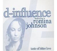 D'influence - Taste Of Bitter Love
