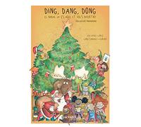 Ding, dang, dong: El Nadal ja és aquí, et vols divertir?: 1 (Tradicions)