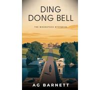 Ding Dong Bell (The Woodstock Mysteries)