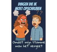 Dingen die ik moet opschrijven omdat mijn stomme man het vergeet: Het grappigste notitieboek voor moeders en vrouwen: alles wat hij vergeet, schrijf jij hier op