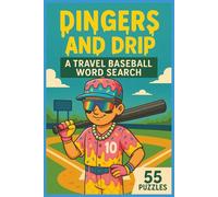 Dingers and Drip: A Travel Baseball Word Search: 55 Slang-Filled Word Search Puzzles for Kids Ages 10-14 | Travel Baseball, Dugout Fun, and Team Life