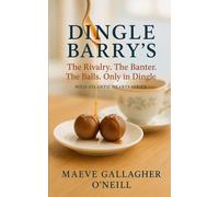 Dingle Barry's: The Rivalry. The Banter. The Balls. Only in Dingle. (Wild Atlantic Hearts)