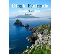 Dingle Peninsula: A Beautifully Curated Coffee Table Book for Travel and Tourism Enthusiasts