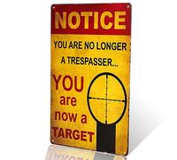 dingleiever - Letrero de metal divertido con texto en inglés "Notice You are no longer a Trespasser"