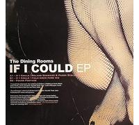 Dining Rooms,the - If I Could