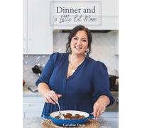 Dinner and a Little Bit More