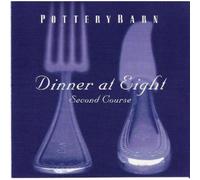 Dinner at Eight : Second Course
