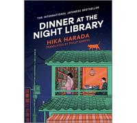 Dinner at the Night Library: A Novel