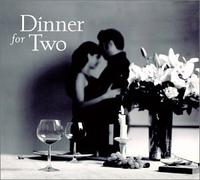 Dinner for Two - Dinner for Two