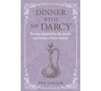 Dinner With Mr Darcy