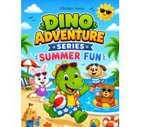 Dino Adventure Series: Summer Fun: A Fun Coloring Book for Kids Ages 4-8