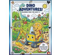 Dino Adventures: Dino Adventures Colouring Book (Arohan Cinematic Kids Edition)
