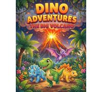 Dino Adventures The Big Volcano Activity Book for Kids Ages 4-8: A Prehistoric Escape with Mazes Coloring Word Searches Shadow Matching Connect the Dots Pattern Completion and More