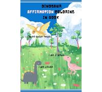Dino Affirmation Coloring In Book for Kids