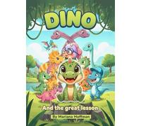 Dino: And the Great Lesson
