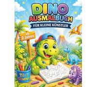 Dino Ausmalbuch: Für kleine Künstler