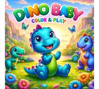 DINO BABY: Color & Play