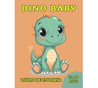 DINO BABY: LIVRO DE COLORIR
