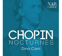 DINO CIANI - CHOPIN: NOCTURNES