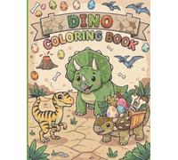 Dino Coloring Book: Big and Simple Dinosaur Coloring Book for Toddlers, Preschoolers, and Little Hands
