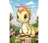 Dino Colouring Book: Kids Age 3-6