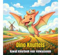 Dino Cuddles - Dino Knuffels - Kawaii kleurboek voor volwassenen & tieners: Schattige chibi dinosaurussen | Dikke contouren & grote vlakken | Beginnersvriendelijk