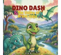Dino Dash and the Valley of Brave Steps