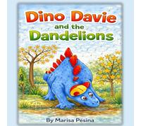 Dino Davie and the Dandelions