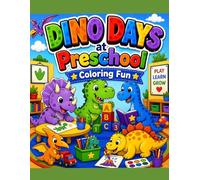 Dino Days at Pre school Coloring Fun