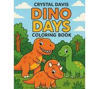Dino Days (Color Me Wild)