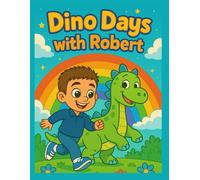 Dino Days with Robert (Coloring with Robert)