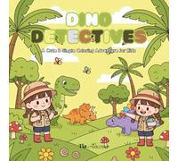 DINO DETECTIVES COLORING BOOK: A Cute & Simple Coloring Adventure for Kids