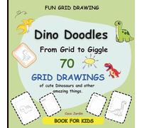 Dino Doodles: FROM GRID TO GIGGLE - Fun Grid Drawing