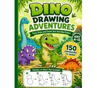Dino Drawing Adventures: Trace, Draw, and Create Your Own Dino Scenes (Drawing Adventures Books)