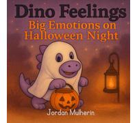 Dino Feelings: Big Emotions on Halloween Night