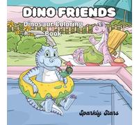 Dino Friends: Dinosaur Coloring Book