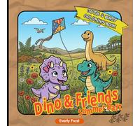 Dino & Friends: Summer Dayz: Cute and Easy Coloring Book for Adults and Kids with Easy and Simple Designs for Relaxation