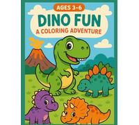 Dino Fun: A Coloring Adventure: Roars of creativity for little dino lovers ages 3-6