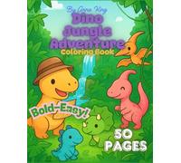 Dino Jungle Adventure: Bold and Easy Coloring Book