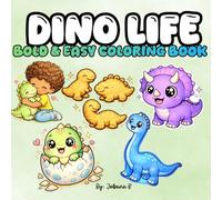 Dino Life Bold & Easy Coloring Book