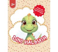 Dino Malbuch für Kinder ab 2 Jahren - Einfaches Ausmalbuch mit süßen Dinosauriern für Klein und Groß: Süße Dinosaurier zum Ausmalen