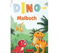 Dino- Malbuch für Kinder, DIN A4 (Malbücher für Kinder)