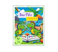Dino-Mite: Activity Book
