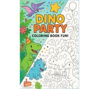 Dino Party: Coloring Book Fun
