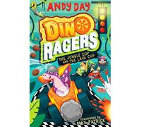 Dino Racers: The Jungle Cup and the Lava Cup: Enjoy two roarsome stories in one book from the bestselling author of Dino Dad