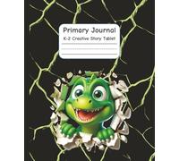 Dino Smash! Primary Journal with Drawing Space: K-2 Creative Story Tablet | Half Page Ruled + Dotted Midline + Picture Box | 7.5 x 9.25", 110 Pages | ... Dinosaur Handwriting Practice Book for School